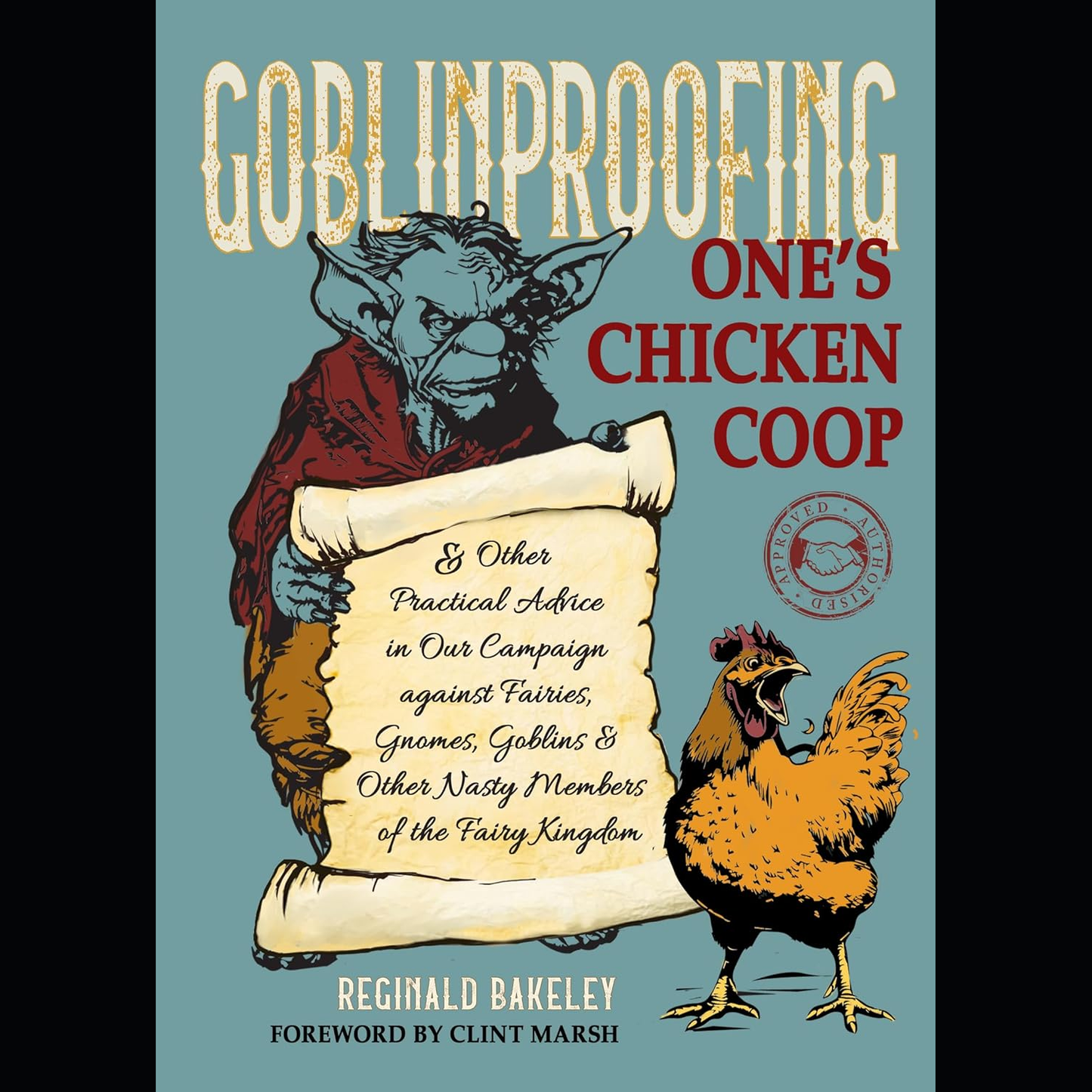 Goblinproofing One's Chicken Coop - Book