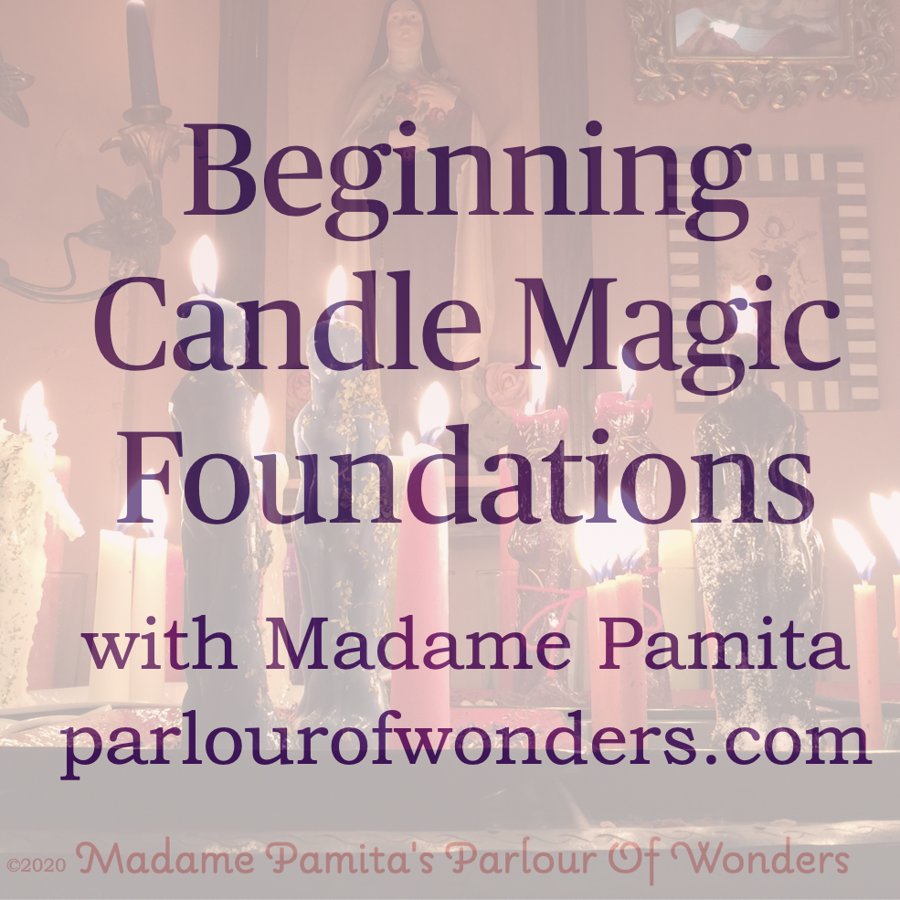 Beginning Candle Magic Foundations On Demand Workshop
