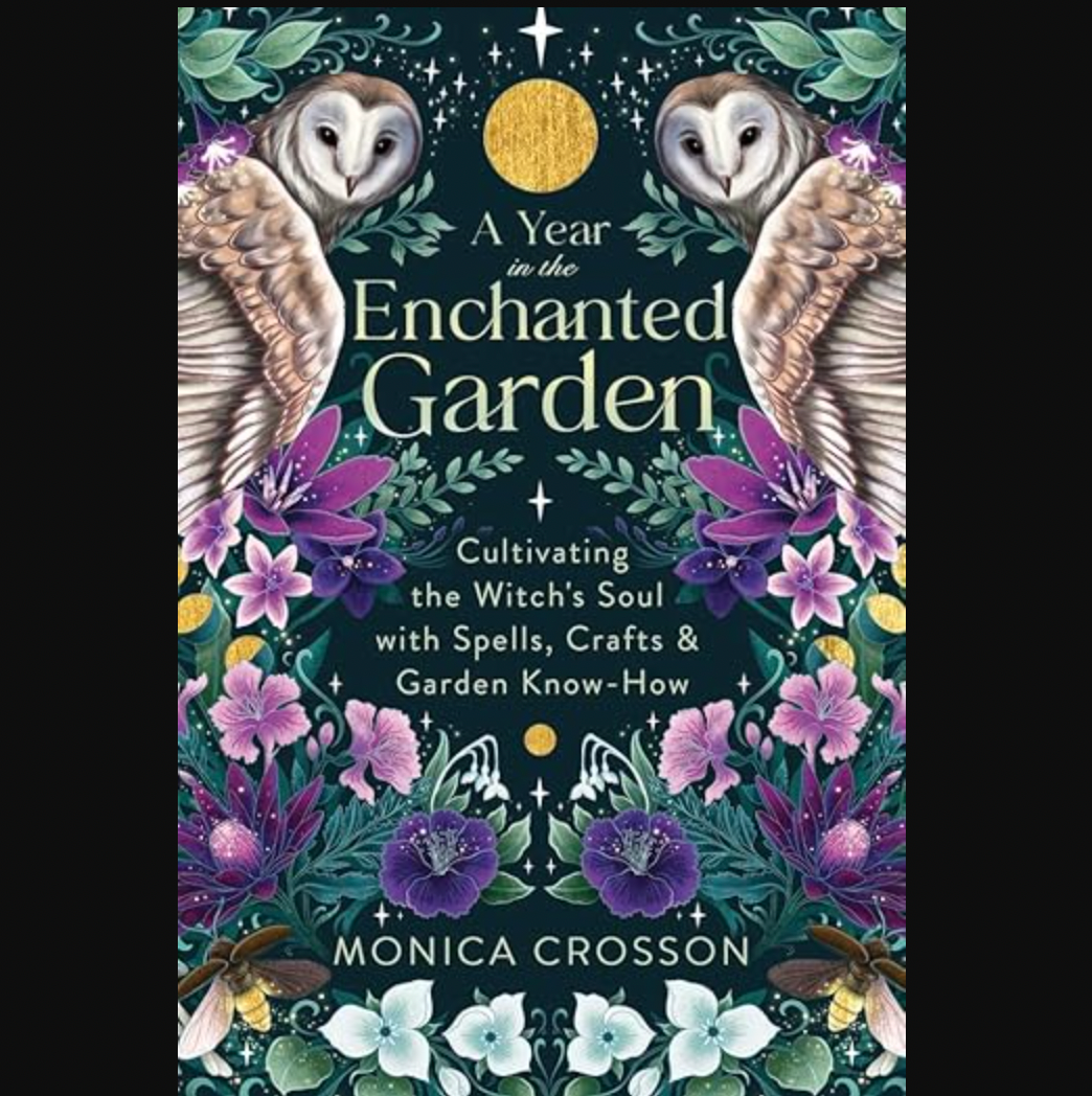 A Year in the Enchanted Garden