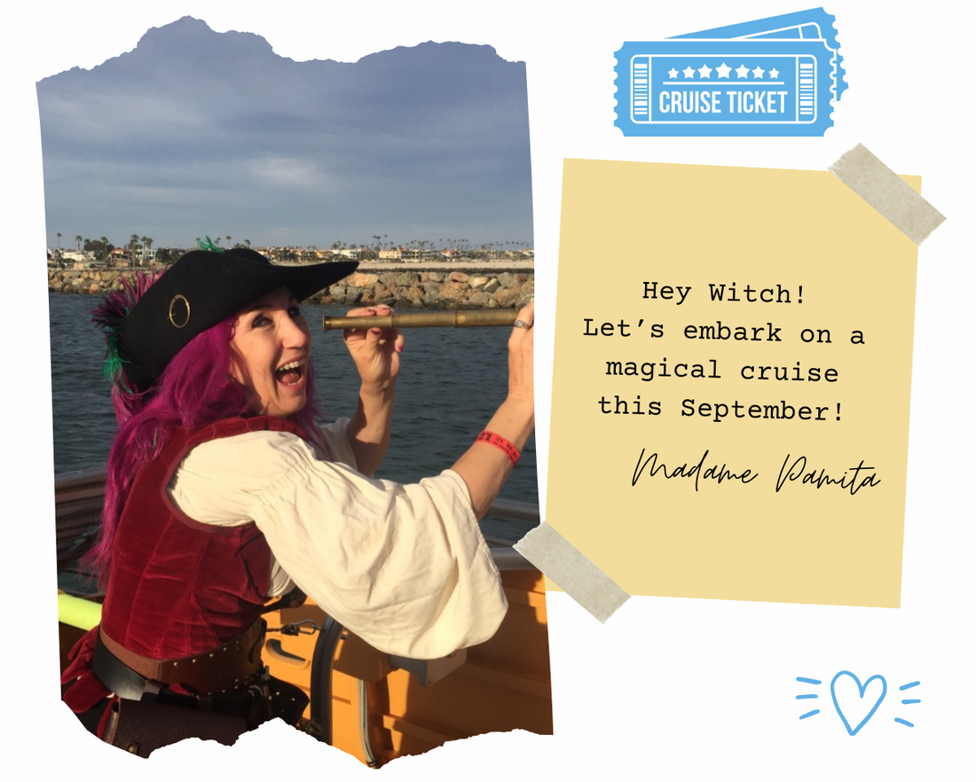 Set Sail with Madame Pamita!