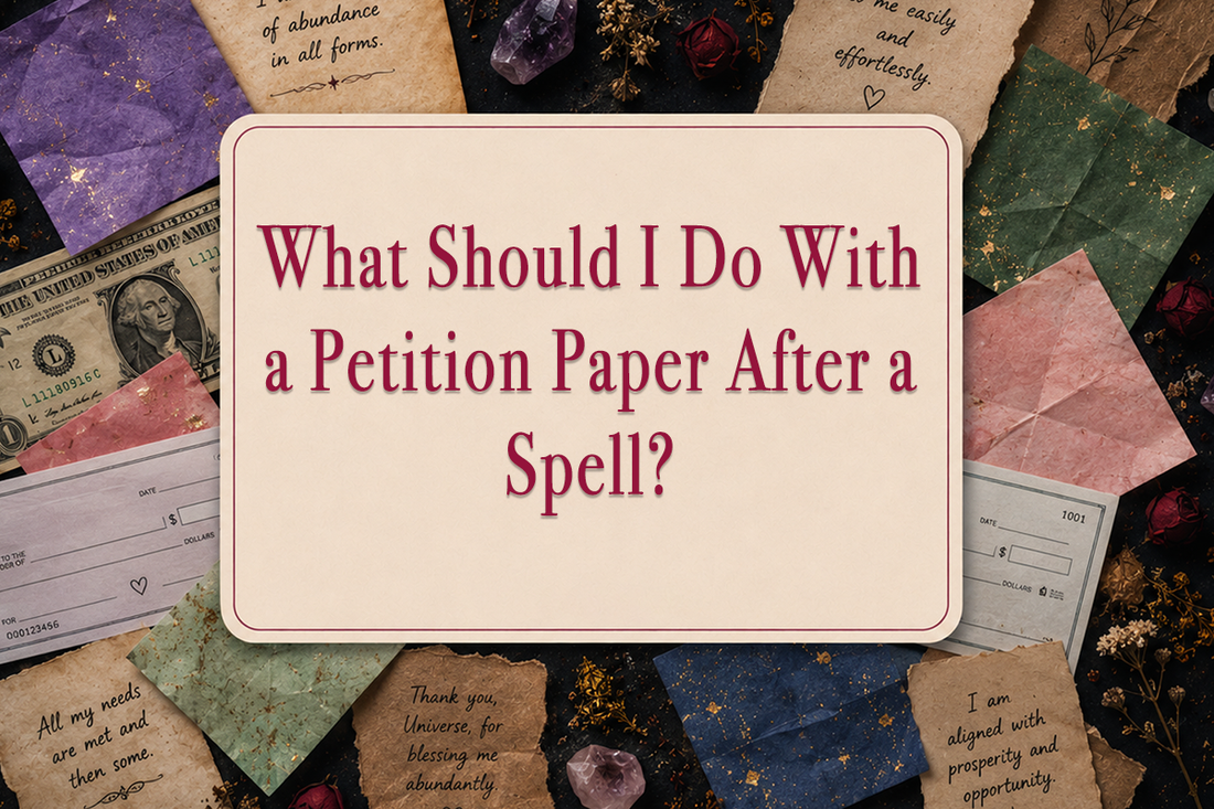 What Should I Do With a Petition Paper After a Spell?