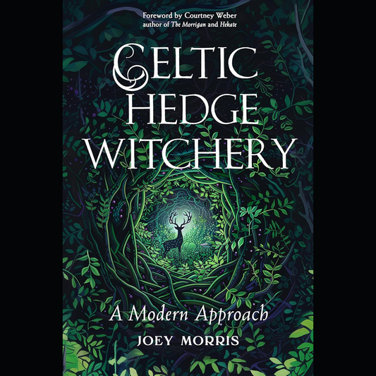 Celtic Hedge Witchery
