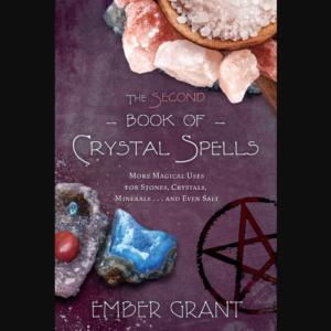 The Second Book of Crystal Spells