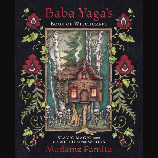 Baba Yaga's Book of Witchcraft