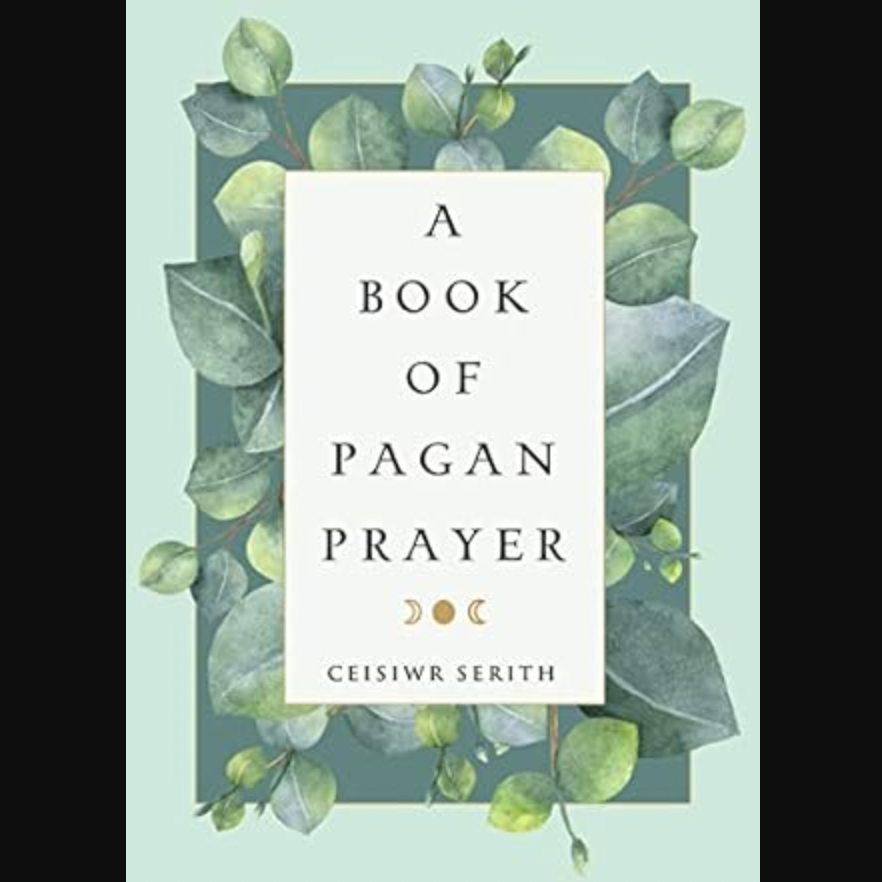 A Book of Pagan Prayer