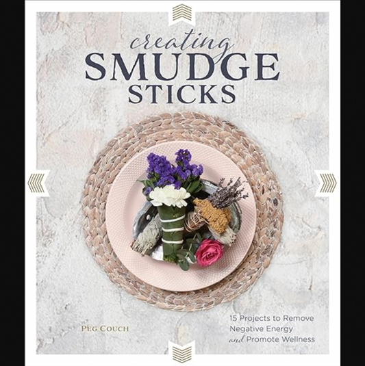 Creating Smudge Sticks - Book