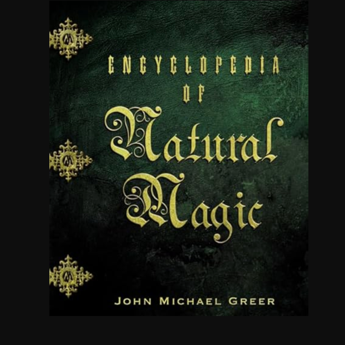 Encyclopedia of Natural Magic