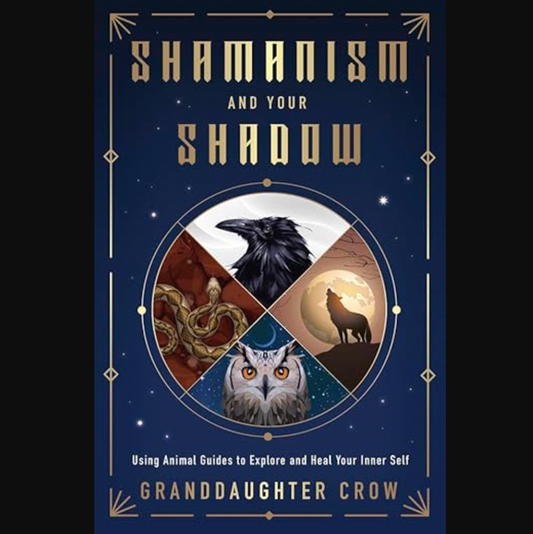 Shamanism and Your Shadow - Book