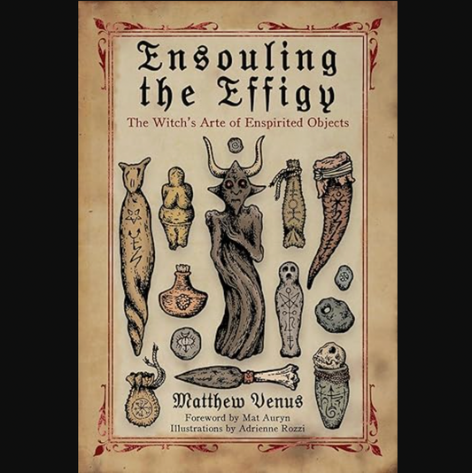 Ensouling the Effigy - Book