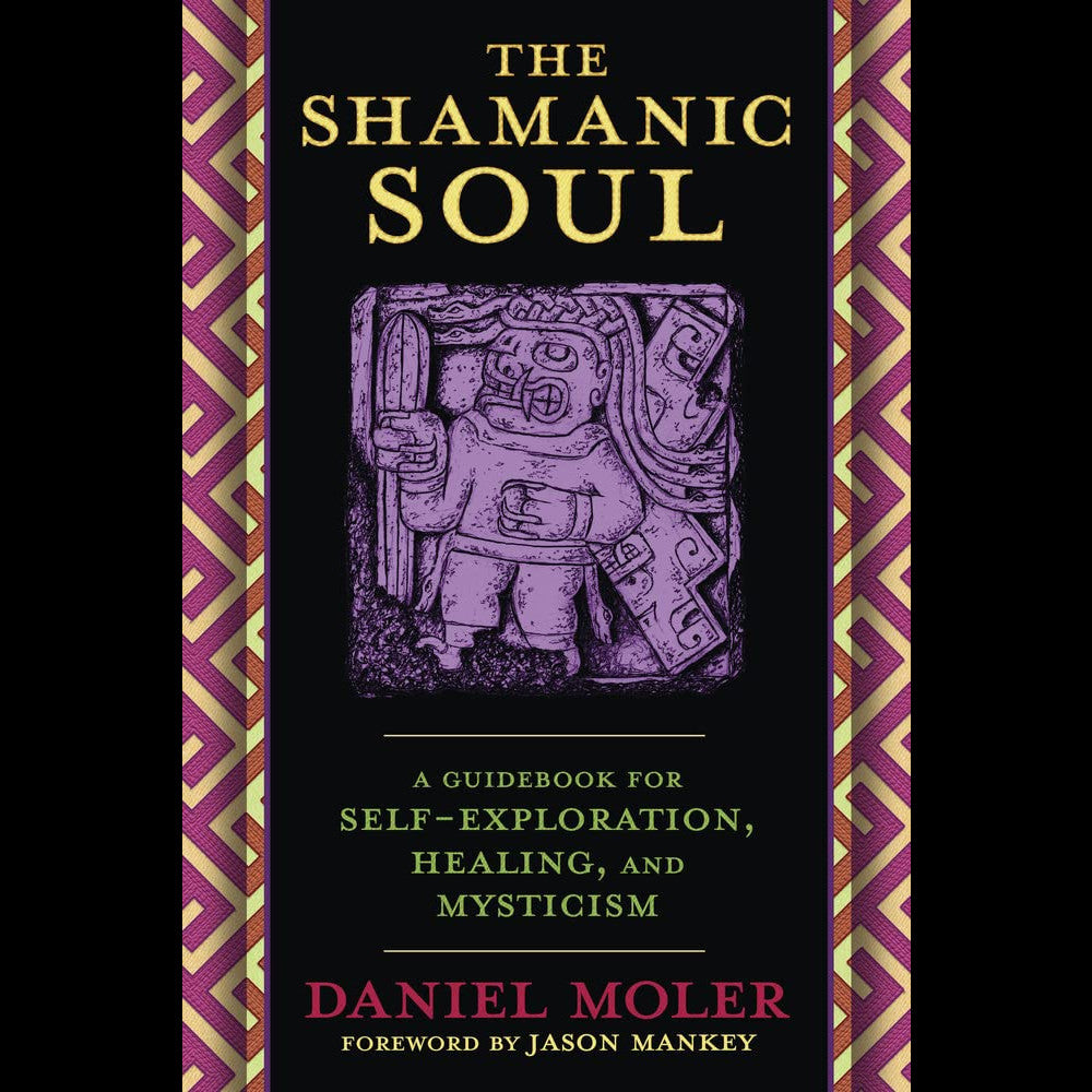 The Shamanic Soul